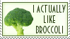 I actually like broccoli