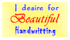 I desire for Beautiful Handwritting