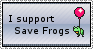 I support Save Frogs