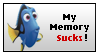 My memory sucks!