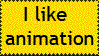 I like animation