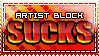 Artist Block SUCKS