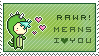 RAWR! MEANS I LOVE YOU