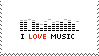 I LOVE MUSIC